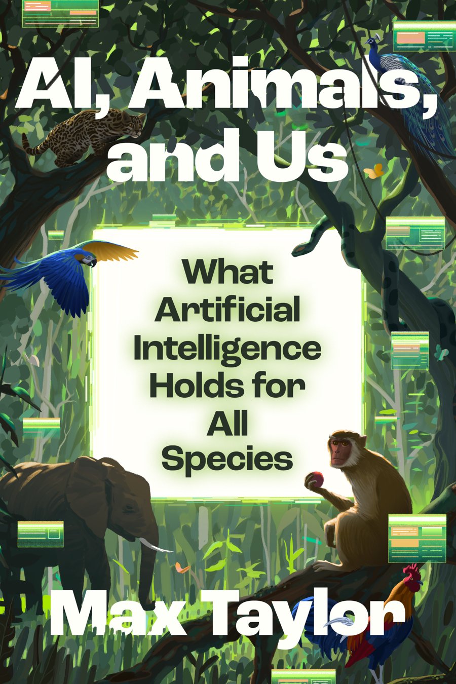 Front cover of AI, Animals, and Us by Max Taylor
